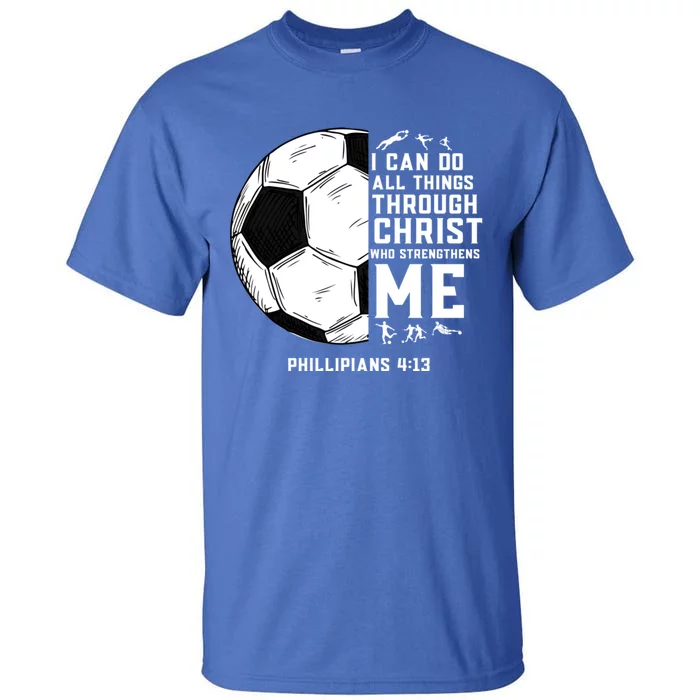 Christian Soccer Religious Gifts Tall T-Shirt