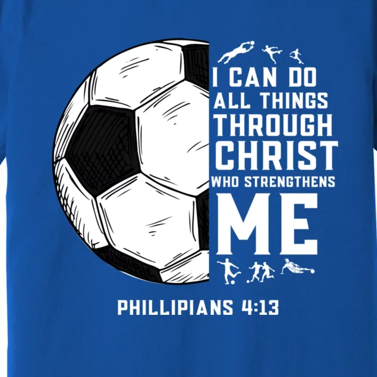 Christian Soccer Religious Gifts Premium T-Shirt