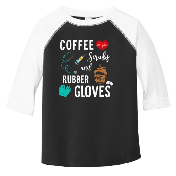 COFFEE SCRUBS RUBBER GLOVES RN Registered Nurse Toddler Fine Jersey T-Shirt