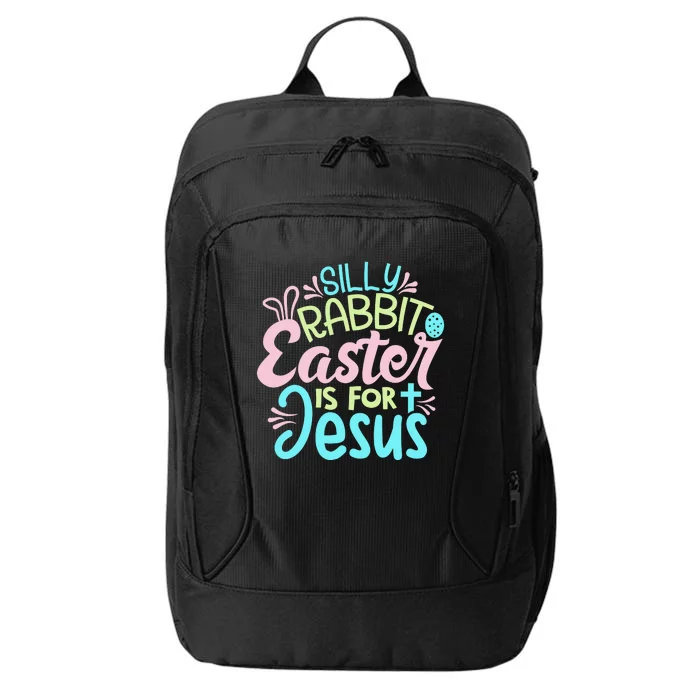 Colorful Silly Rabbit Easter Is For Jesus Christ Funny City Backpack