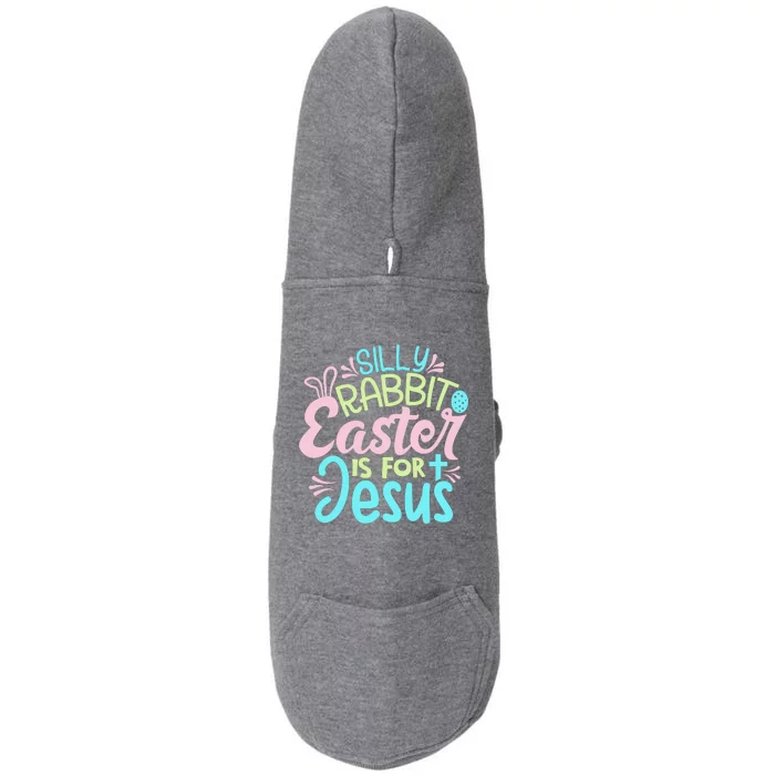 Colorful Silly Rabbit Easter Is For Jesus Christ Funny Doggie 3-End Fleece Hoodie