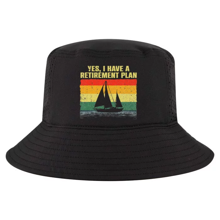 Cool Sailing Retirement Plan Boating Sailboat Cool Comfort Performance Bucket Hat