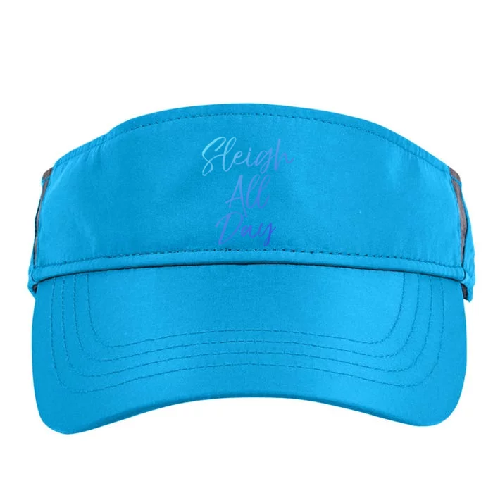 Cute Snow Sledding Quote Winter Sleigh All Day Gift Adult Drive Performance Visor