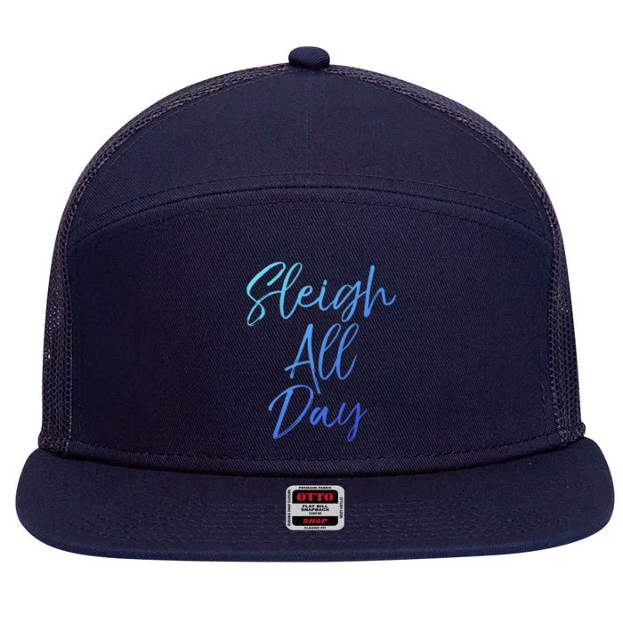 Cute Snow Sledding Quote Winter Sleigh All Day Gift 7 Panel Mesh Trucker Snapback Hat