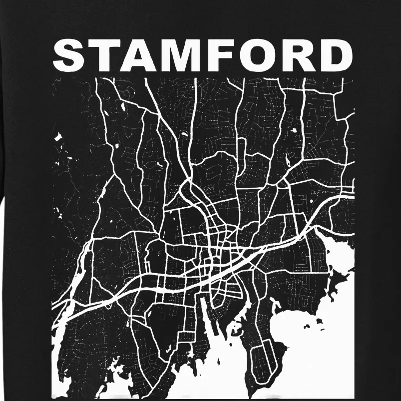 Connecticut Souvenir Stamford City Street Map Tall Sweatshirt