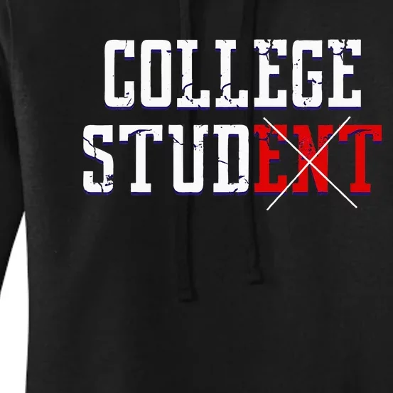 College Stud Student Funny Novelty Humor Women's Pullover Hoodie