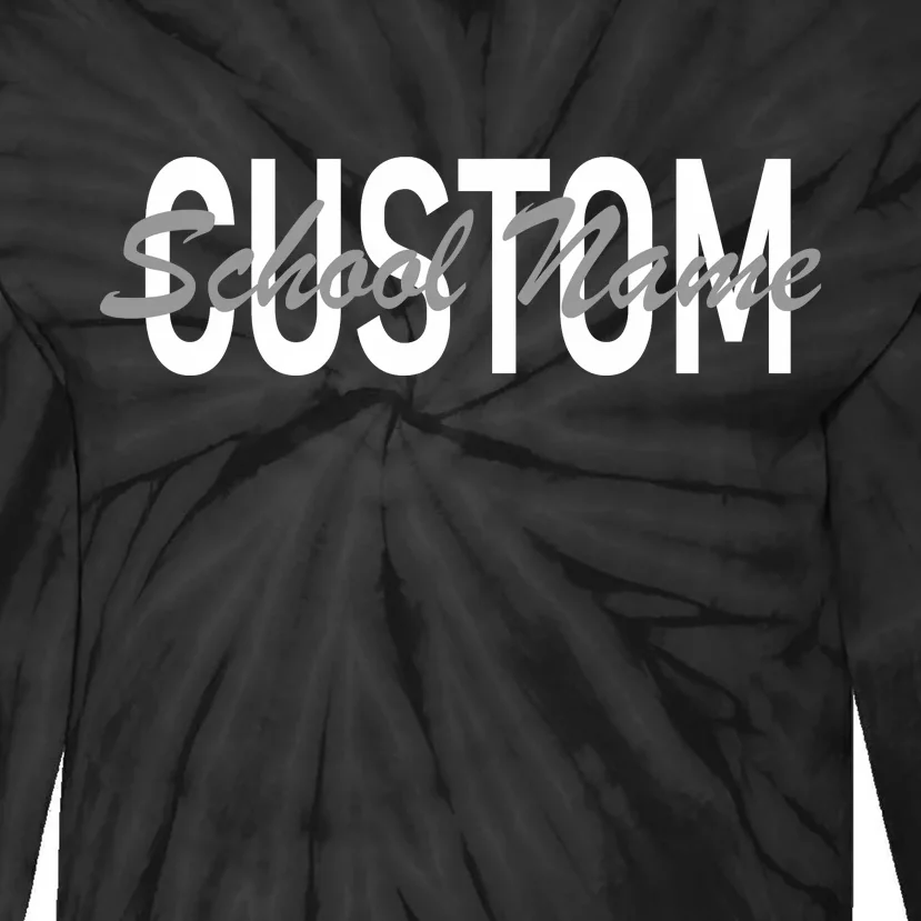 Custom School Spirit Personalize Name Text Tie-Dye Long Sleeve Shirt