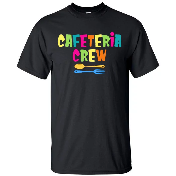 Cafeteria Squad School Cafeteria Lady Worker Tall T-Shirt