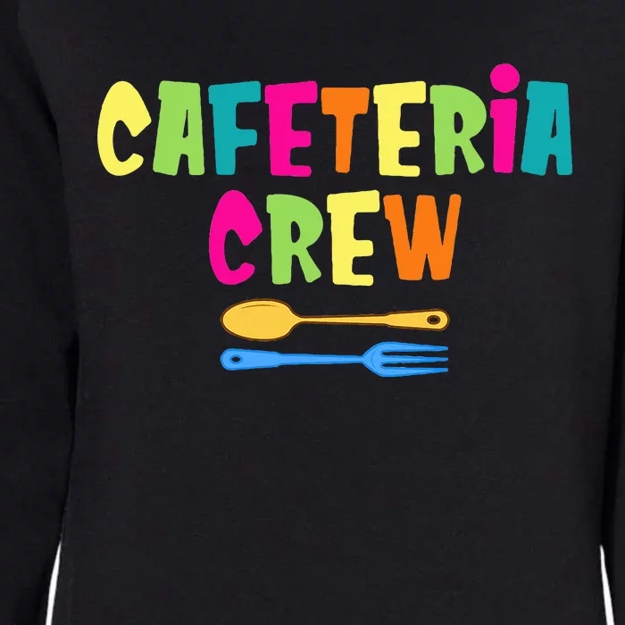 Cafeteria Squad School Cafeteria Lady Worker Womens California Wash Sweatshirt