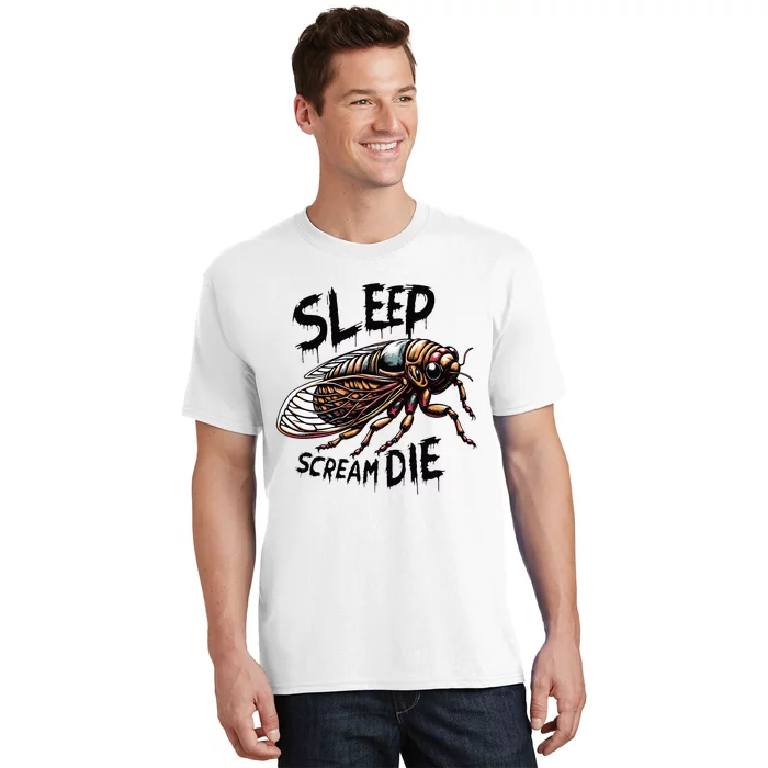 Cicada Sleep Scream Die Incect Bug Lover Entomologist T-Shirt