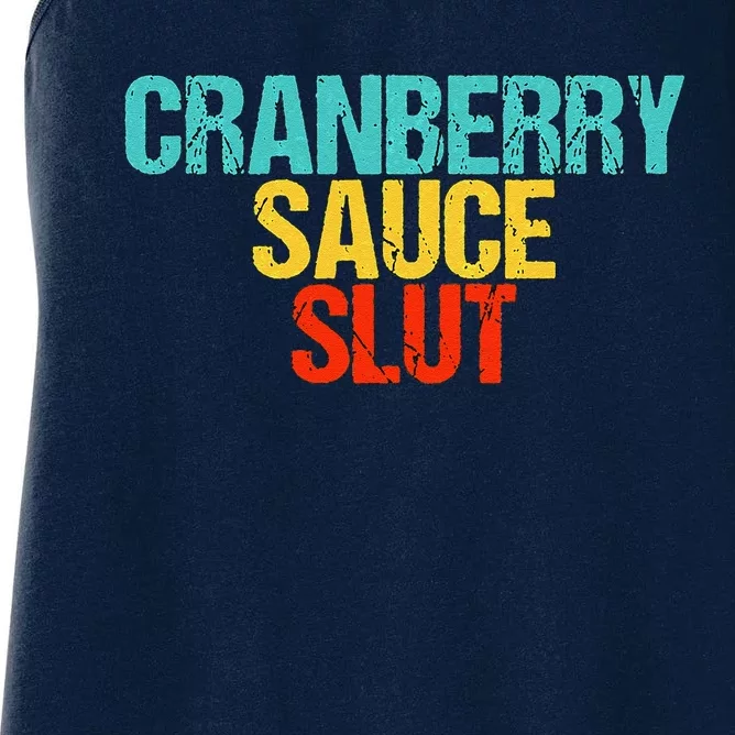 Cranberry Sauce Slut 2024 Women's Racerback Tank