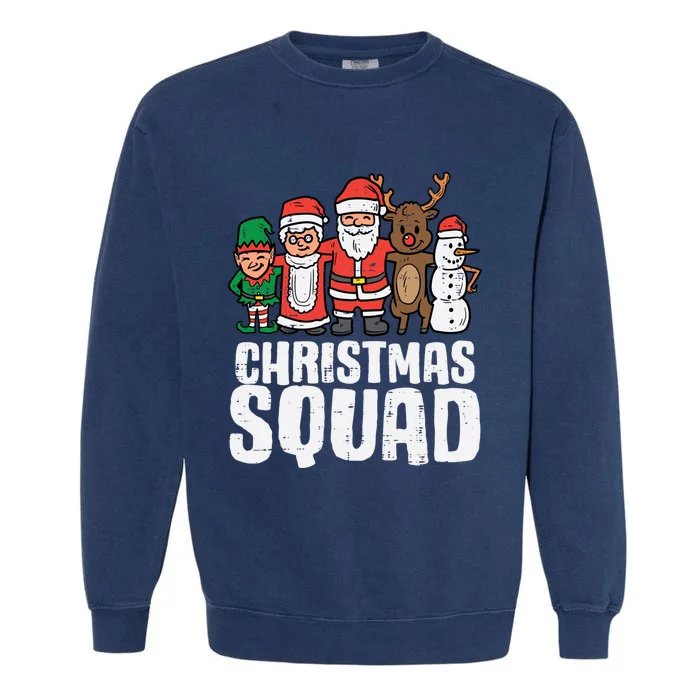 Christmas Squad Santa Xmas Family Boys Girls Cute Gift Garment-Dyed Sweatshirt