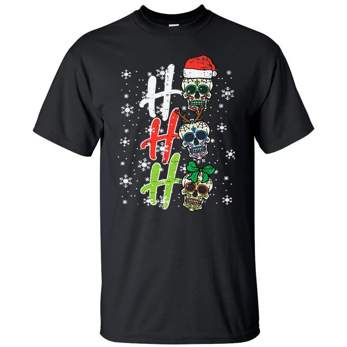 Christmas Sugar Skull Ho Ho Ho Xmas Mexican Tall T-Shirt