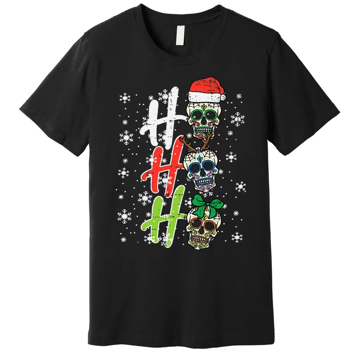 Christmas Sugar Skull Ho Ho Ho Xmas Mexican Premium T-Shirt