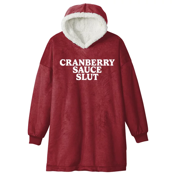 Cranberry Sauce Slut Hooded Wearable Blanket