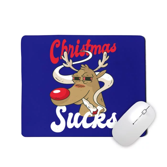 Christmas Sucks Stoner Reindeer Gift Mousepad