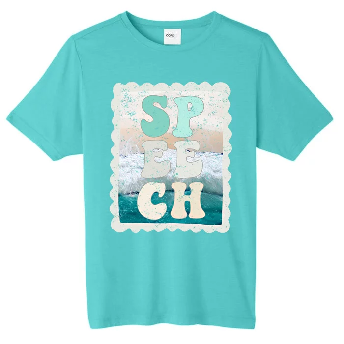 Cute Summer Slp Spring Speech Therapist Beachy Fun Speech Cool Gift ChromaSoft Performance T-Shirt