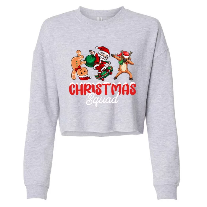 Christmas Squad Skateboard Santa Gingerbread Dancing Gift Cropped Pullover Crew