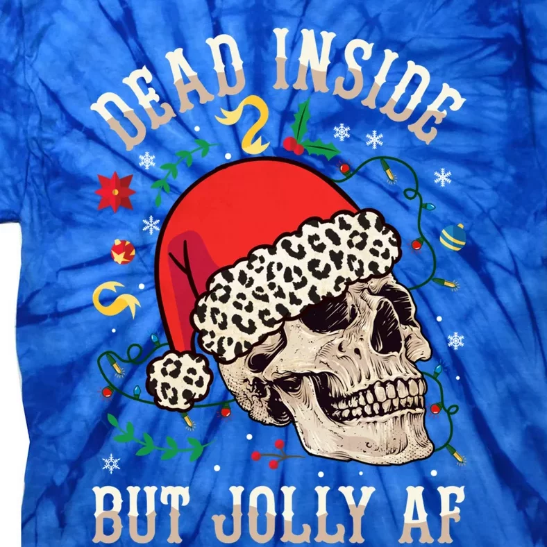 Christmas Skeleton Santa Hat Dead Inside But Jolly Af Xmas Gift Tie-Dye T-Shirt