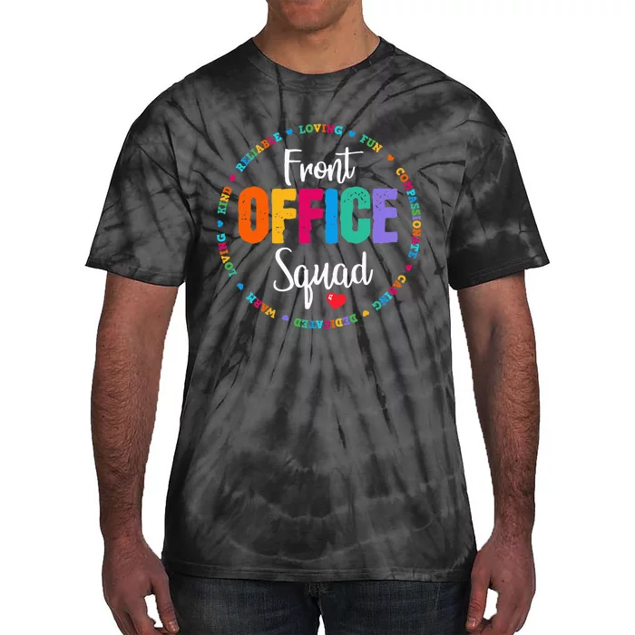 Cute School Secretary Admin Appreciation Front Office Squad Tie-Dye T-Shirt