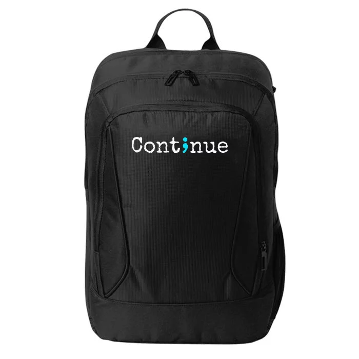 Continue Semicolon Suicide Mental Health City Backpack