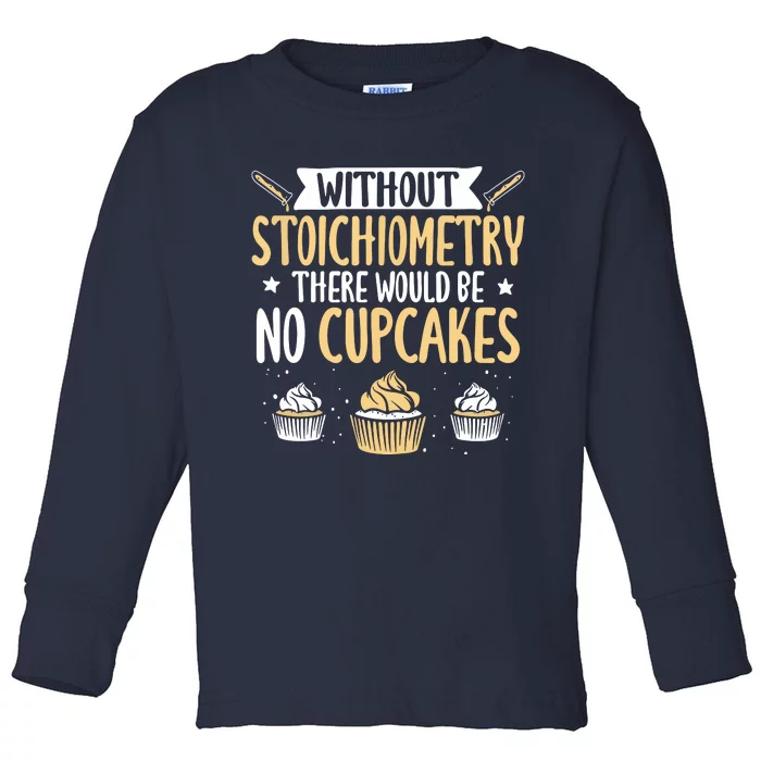 Chemist Stoichiometry Student Teacher Chemistry Toddler Long Sleeve Shirt