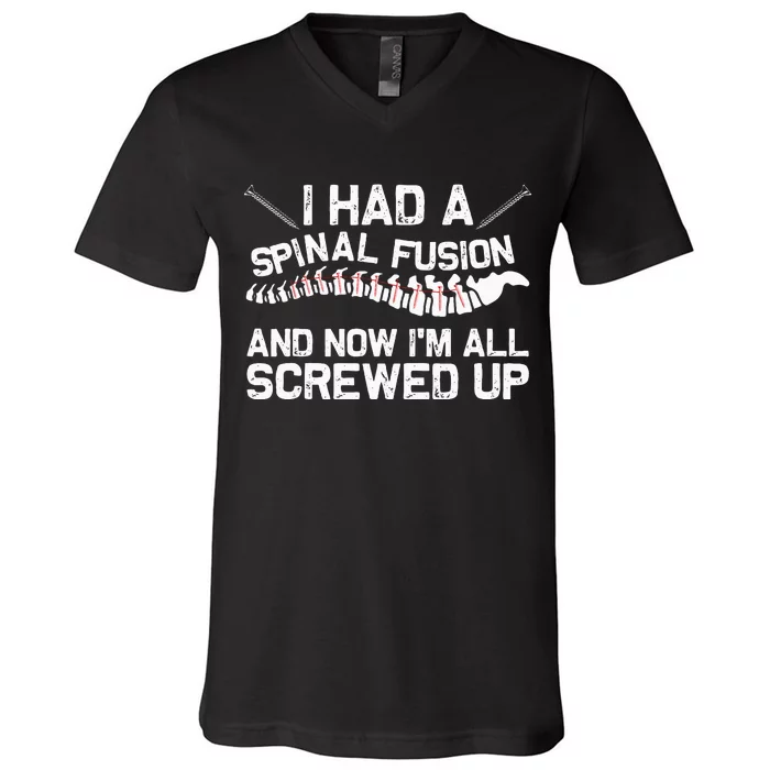 Cool Scoliosis Spinal Fusion Gift Back Surgery Recovery Gift V-Neck T-Shirt