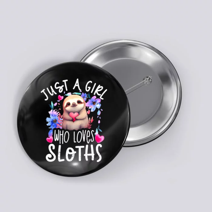 Cute Sloth , Sloth Lover Tee, Sloth , Sloth Button