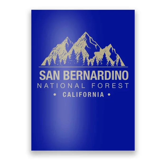 California Souvenir San Bernardino National Forest Cool Gift Poster