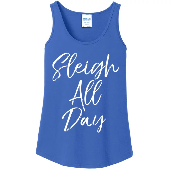 Cute Snow Sledding Quote Winter Sleigh All Day Cute Gift Ladies Essential Tank