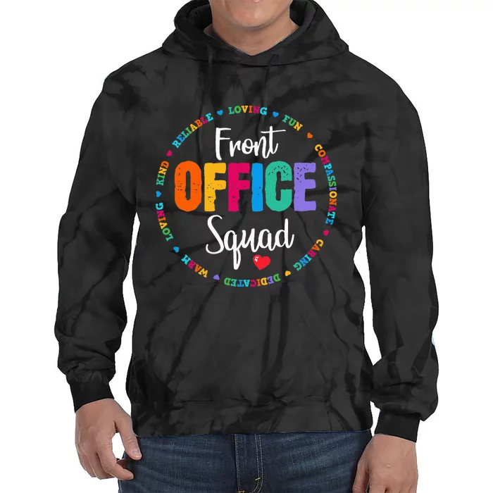 Cute School Secretary Admin Appreciation Front Office Squad Tie Dye Hoodie