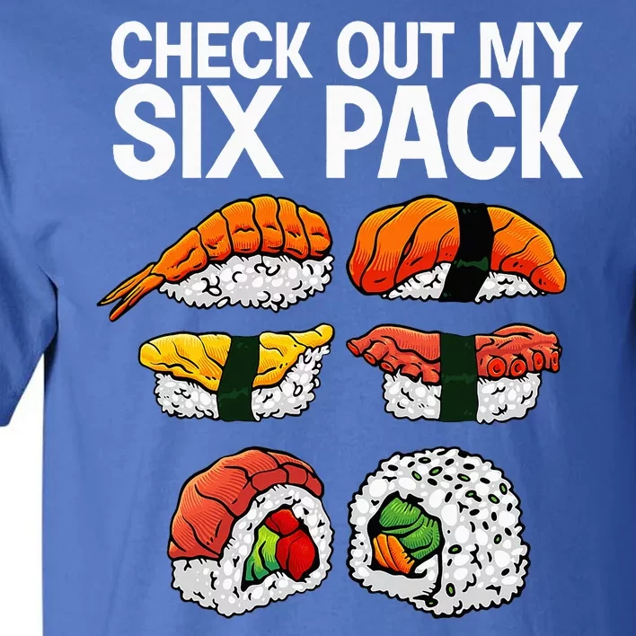 Cool Sushi Salmon Sushi Lovers Japanese Food Tall T-Shirt