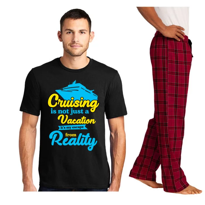 Cruise Ship Summer Sailing Cruising Is Not Just A Vacation Gift Pajama Set