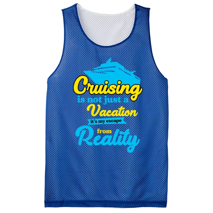 Cruise Ship Summer Sailing Cruising Is Not Just A Vacation Gift Mesh Reversible Basketball Jersey Tank