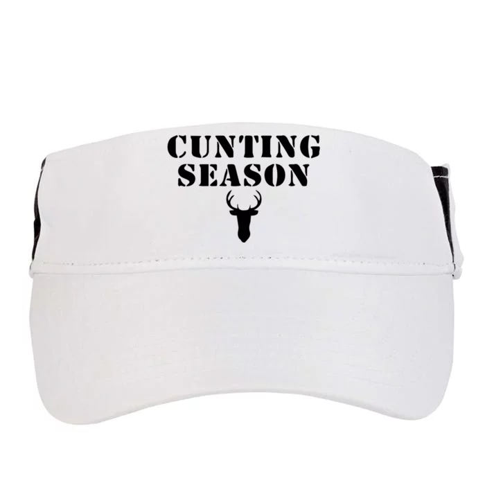 Cunting Season Shirt Funny Hunting Deer Season Adult Drive Performance Visor