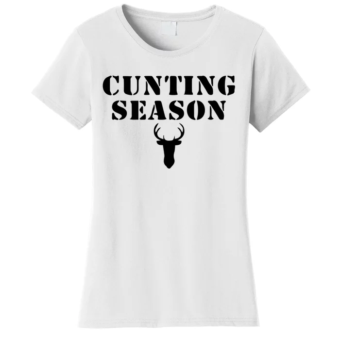 Cunting Season Shirt Funny Hunting Deer Season Women's T-Shirt