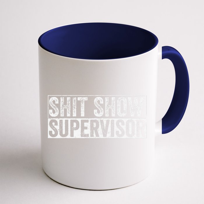 Cool S.H.I.T Show Supervisor Hilarious Vintage Front & Back Coffee Mug