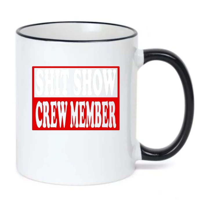 Cool Shit Show Crew Member For Adults Black Color Changing Mug