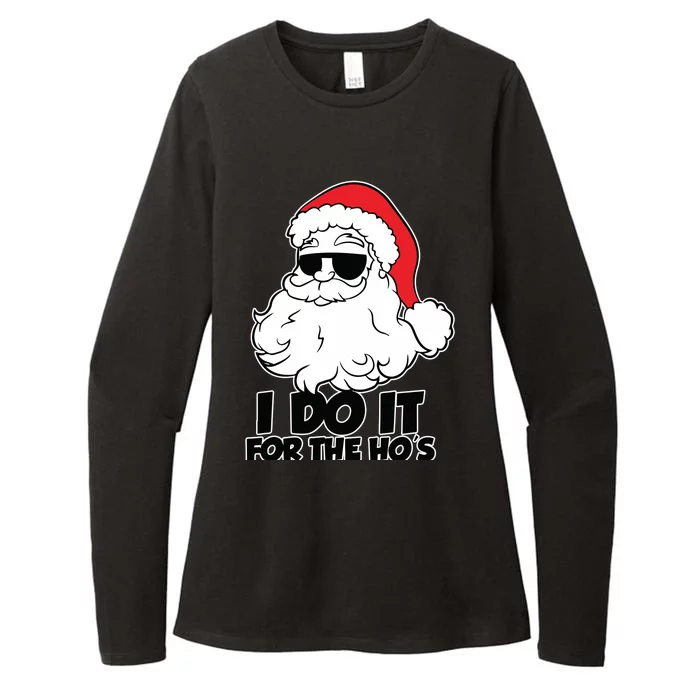 Christmas Santa Shirt I Do It For The Hos Ho Ho Ho Womens CVC Long Sleeve Shirt