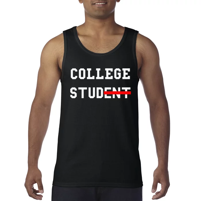 College Student Stud Funny College Apparel Gift Tank Top