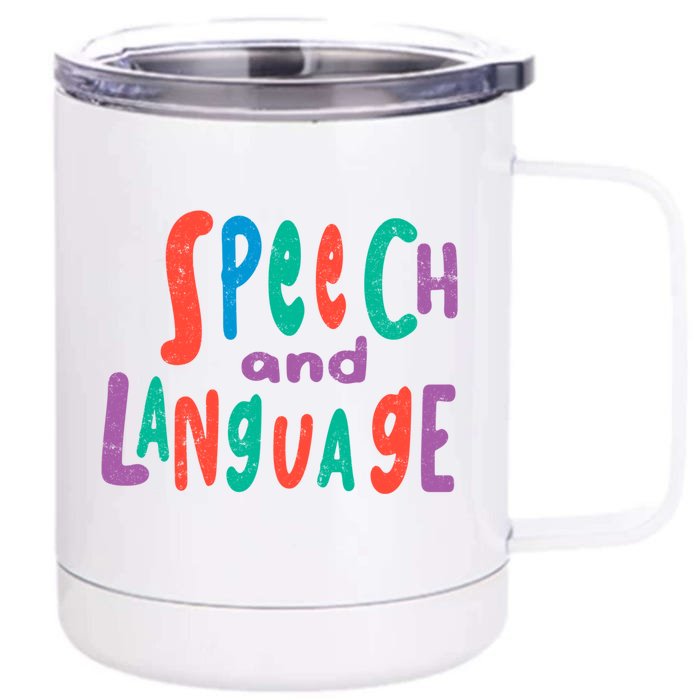 Cute Slp Speech Therapist Speech Language Pathology Therapy Gift Front & Back 12oz Stainless Steel Tumbler Cup