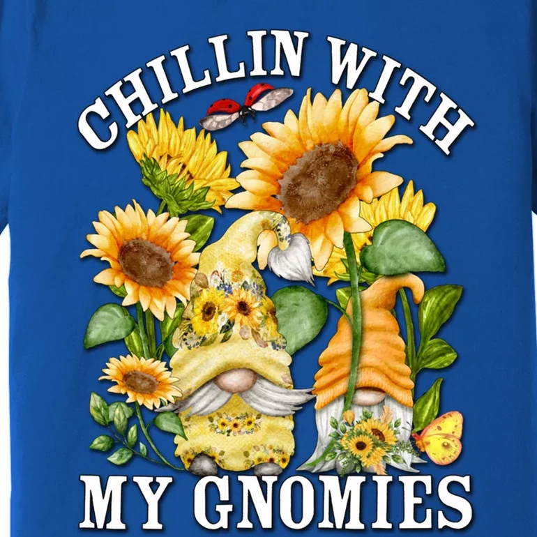 Cute Sunflower Summer Gnomes For Mom Chillin With My Gnomies Meaningful Gift Premium T-Shirt