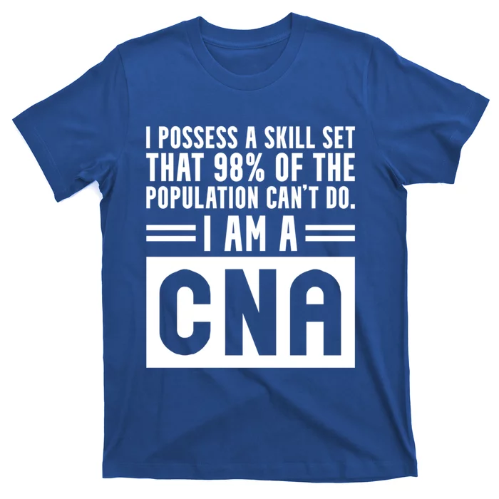 Cna Skill Set Certified Nursing Assistant Gift T-Shirt