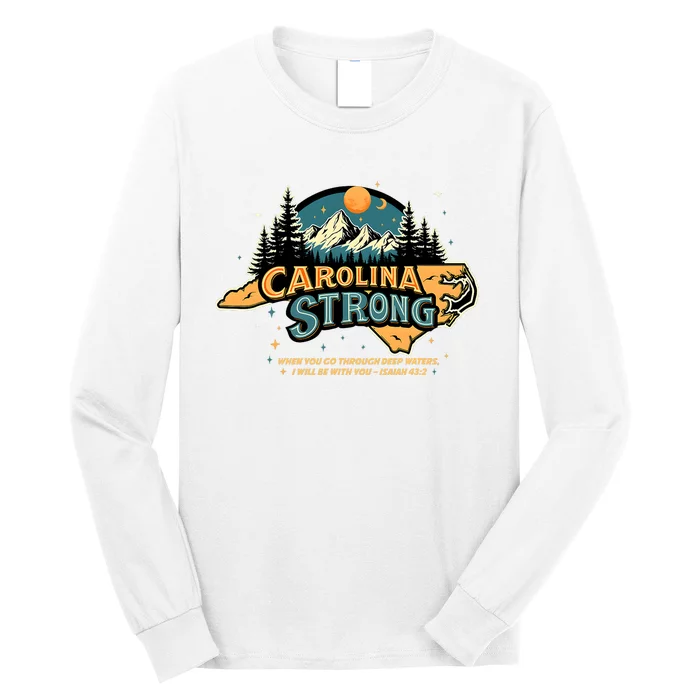 Carolina Strong Support & Pray For Carolina Strong Nc State Long Sleeve Shirt