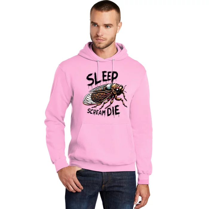 Cicada Sleep Scream Die Incect Bug Lover Entomologist Hoodie