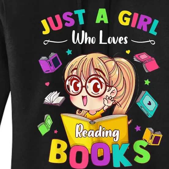 Cute Students Tee Just A  Who Loves Reading Books Women's Pullover Hoodie