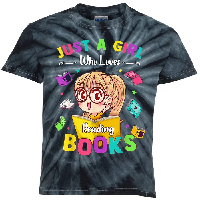 Cute Students Tee Just A  Who Loves Reading Books Kids Tie-Dye T-Shirt