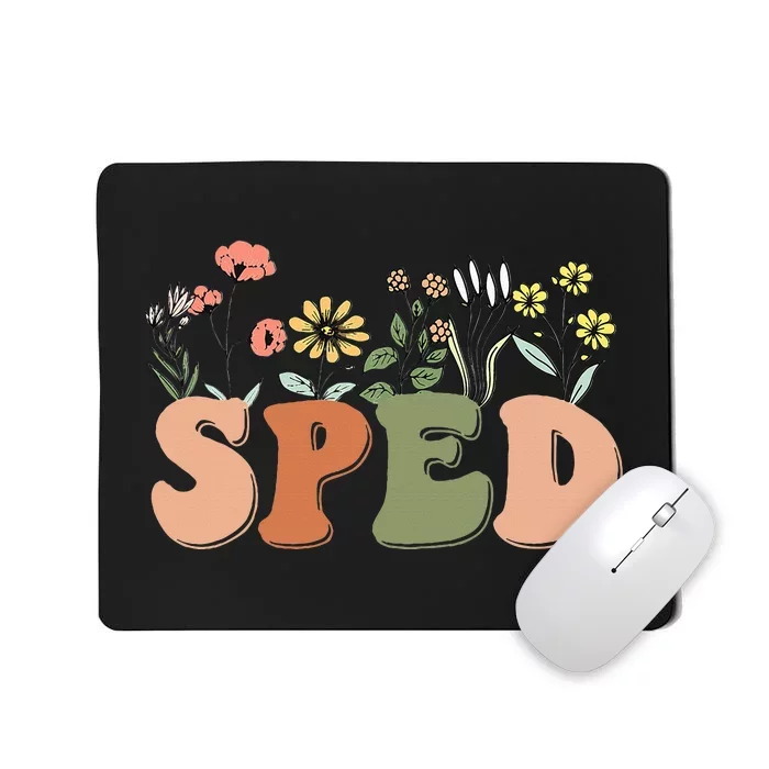 Cute SPED Teacher Special Education Wildflower SPED Teacher Mousepad