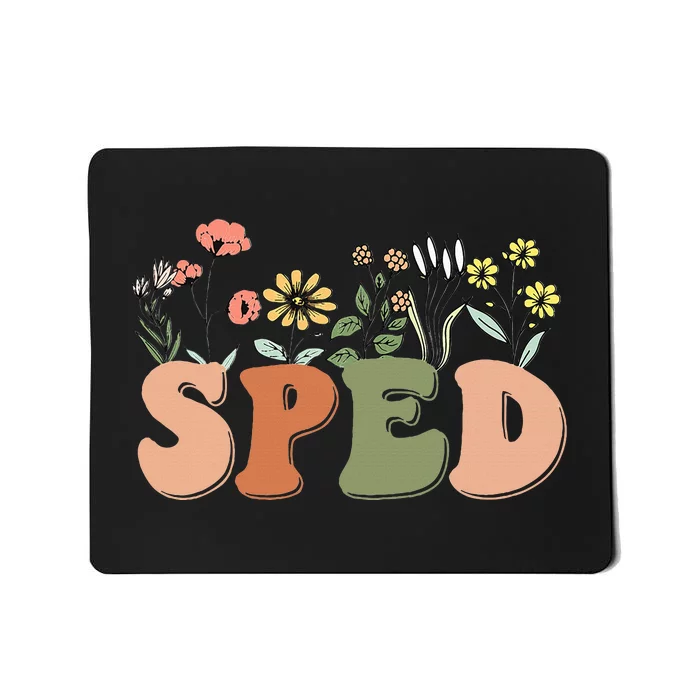 Cute SPED Teacher Special Education Wildflower SPED Teacher Mousepad