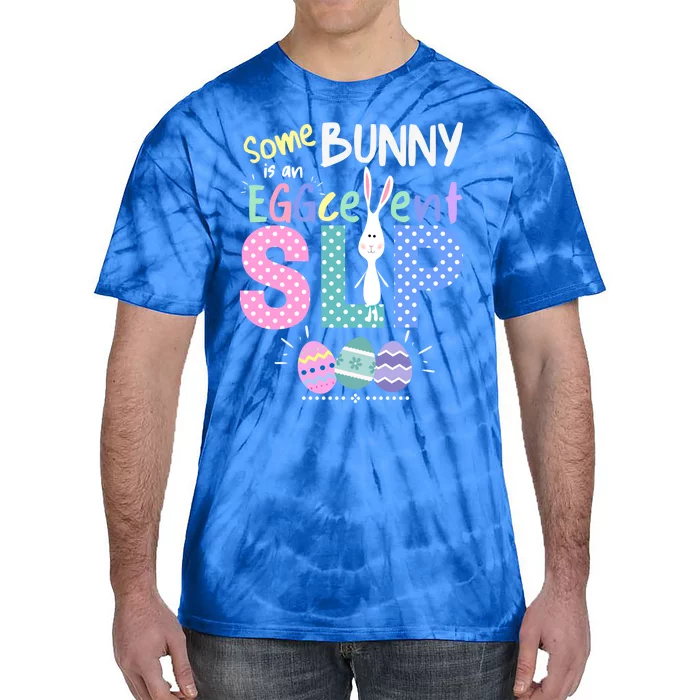 Cute Speech Therapy Easter Bunny Slp Eggcellent Therapist Meaningful Gift Tie-Dye T-Shirt